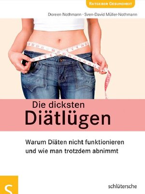 cover image of Die dicksten Diätlügen